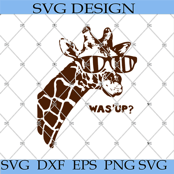 Giraffe Was Up SVG, Was Up SVG, Giraffe SVG, Funny Giraffe SVG, Animal ...